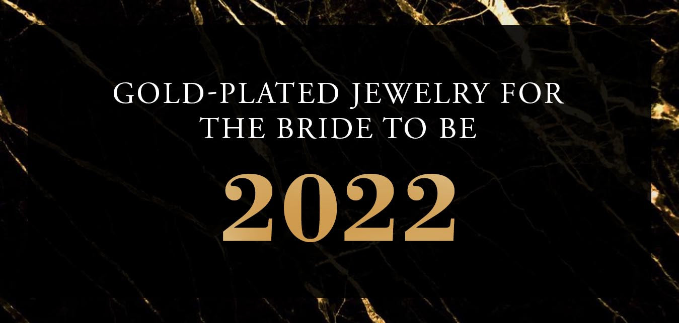 Gold-plated jewelry for the bride to be - 2022